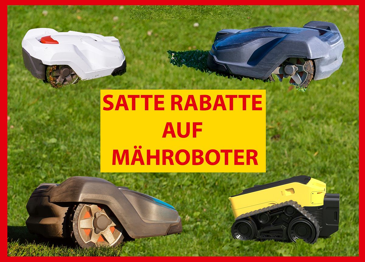 Mähroboter im Angebot. 